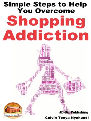 cover image of Simple Steps to Help You Overcome Shopping Addiction
